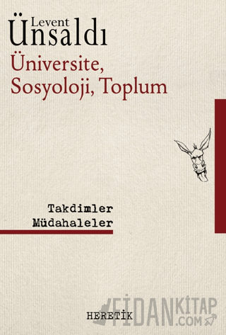Üniversite, Sosyoloji, Toplum Levent Ünsaldı