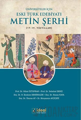 Üniversiteler İçin Eski Türk Edebiyatı Metin Şerhi 17-19. Yüzyıllar Bü