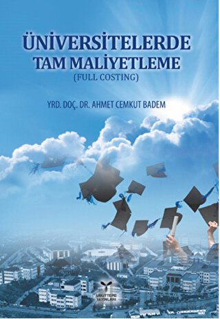 Üniversitelerde Tam Maliyetleme (Full Costing)
