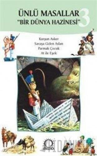 Ünlü Masallar 3 Bir Dünya Hazinesi Derleme