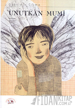 Unutkan Mumi (Ciltli)