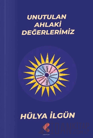 Unutulan Ahlaki Değerlerimiz