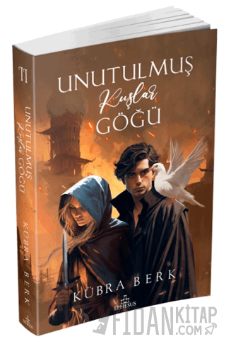 Unutulmuş Kuşlar Göğü - 2 K. Kübra Berk