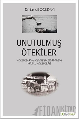 Unutulmuş Ötekiler