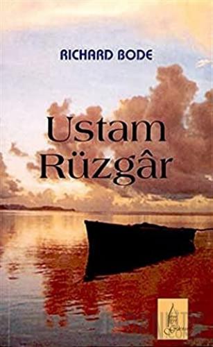 Ustam Rüzgar Richard Bode