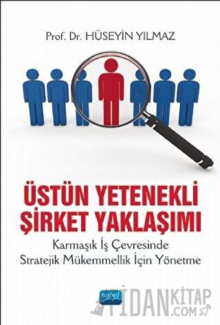 Üstün Yetenekli Şirket Yaklaşımı