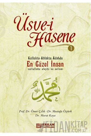 Üsve-i Hasene 1 (Ciltli)