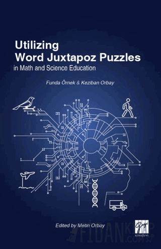 Utilizing Word Juxtapoz Puzzles in Science and Mathematics Education F
