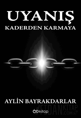 Uyanış - Kaderden Karmaya Aylin Bayrakdarlar