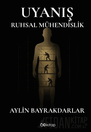 Uyanış - Ruhsal Mühendislik Aylin Bayrakdarlar
