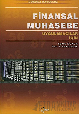 Uygulamacılar için Finansal Muhasebe
