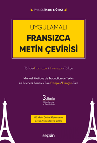 Uygulamalı Fransızca Metin Çevirisi İlhami Sığırcı