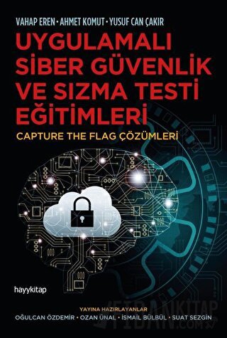 Uygulamalı Siber Güvenlik ve Sızma Testi Eğitimleri Ahmet Komut