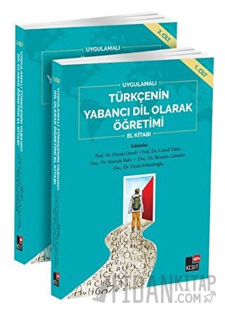 Uygulamalı Türkçenin Yabancı Dil Olarak Öğretimi El Kitabı Kolektif