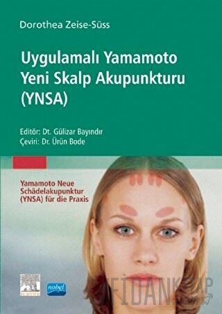 Uygulamalı Yamamoto Yeni Skalp Akupunkturu (YNSA)