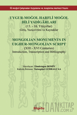 Uygur-Moğol Harfli Moğol Dili Yadigarları