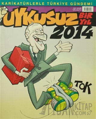 Uykusuz Bir Yıl 2014 Sayı: 2015 / 01