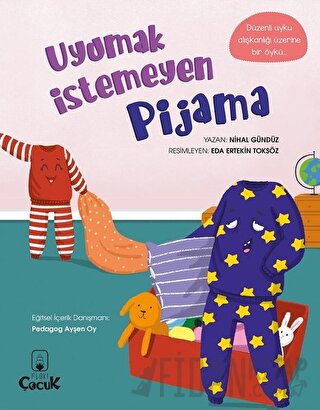 Uyumak İstemeyen Pijama Nihal Gündüz