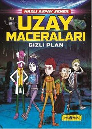 Uzay Maceraları 4 - Gizli Plan (Ciltli)