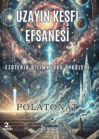 Uzayın Keşfi Efsanesi