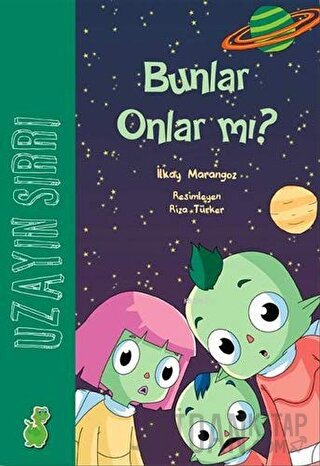 Uzayın Sırrı : Bunlar Onlar mı?