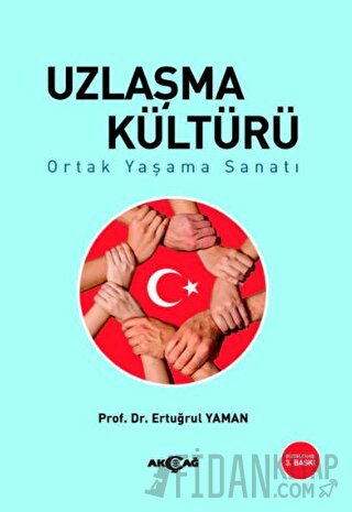 Uzlaşma Kültürü Ertuğrul Yaman