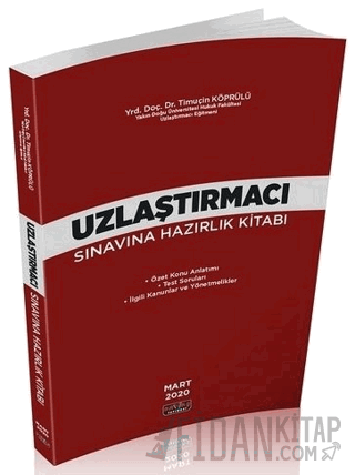 Uzlaştırmacı Sınavına Hazırlık Kitabı
