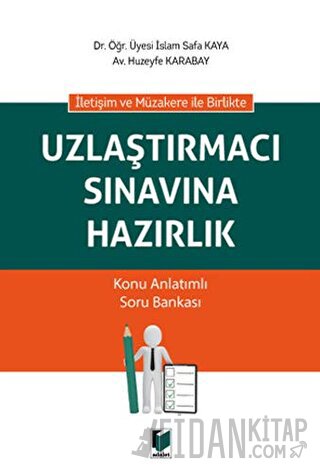 Uzlaştırmacı Sınavına Hazırlık