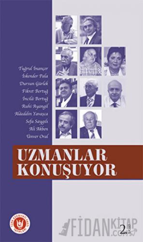 Uzmanlar Konuşuyor
