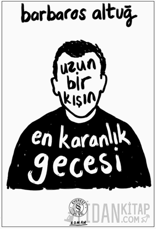 Uzun Bir Kışın En Karanlık Gecesi Barbaros Altuğ