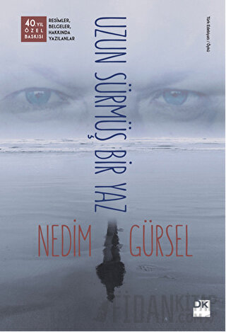 Uzun Sürmüş Bir Yaz (Özel Baskı) (Ciltli)