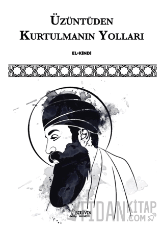 Üzüntüden Kurtulmanın Yolları