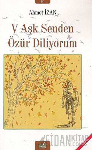 V Aşk Senden Özür Diliyorum
