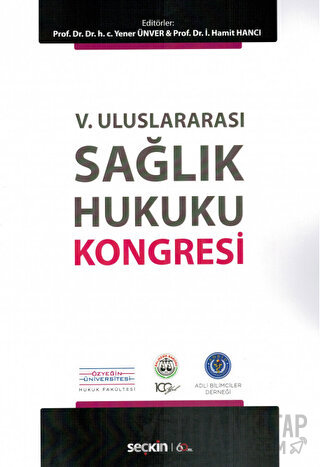 V. Uluslararası Sağlık Hukuku Kongresi