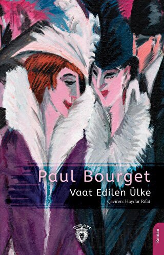 Vaat Edilen Ülke Paul Bourget