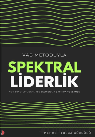 VAB Metoduyla Spektral Liderlik