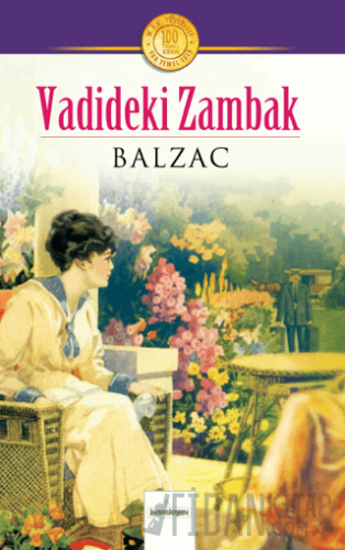 Vadideki Zambak Balzac