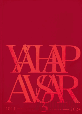 Vahap Avşar 2011-2024 (Ciltli)