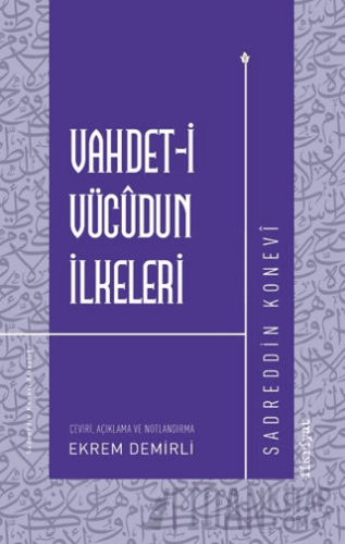 Vahdet-i Vücudun İlkeleri