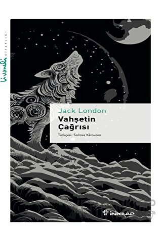 Vahşetin Çağrısı - Livaneli Kitaplığı