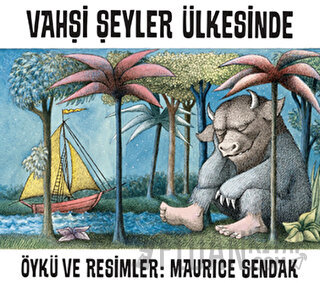 Vahşi Şeyler Ülkesinde