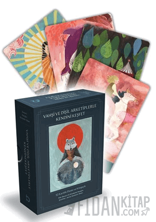 Vahşi ve Dişil Arketiplerle Kendini Keşfet