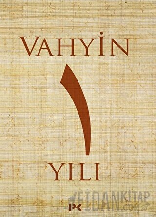 Vahyin 1.Yılı