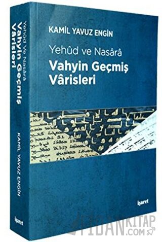 Vahyin Geçmiş Varisleri