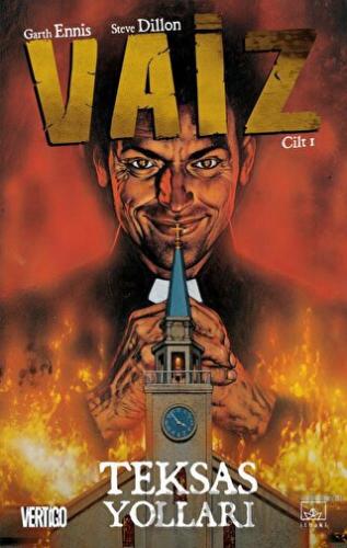 Vaiz 1 - Teksas Yolları