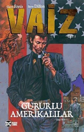 Vaiz Cilt 3: Gururlu Amerikalılar