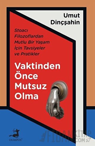 Vaktinden Önce Mutsuz Olma Umut Dinçşahin