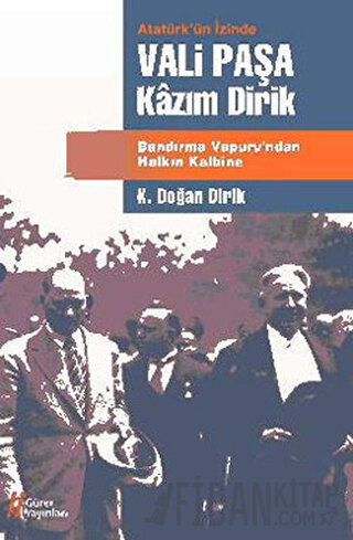 Vali Paşa Kazım Dirik Kolektif