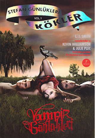 Vampir Günlükleri - Stefan Günlükleri Vol: 1 - Kökler L. J. Smith