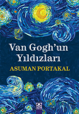 Van Gogh'un Yıldızları Asuman Portakal